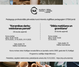 Aicinām interešu izglītības pedagogus pieteikties profesionālās pilnveides kursiem STEM jomā