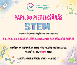Papildu uzņemšana STEM vasaras interešu izglītības programmā!