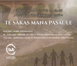 Piedalies konkursā "Te sākas mana pasaule"!