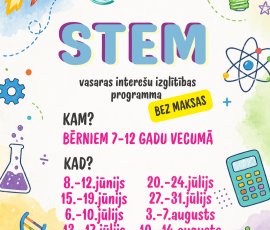 STEM vasaras interešu izglītības programma BĒRNIEM
